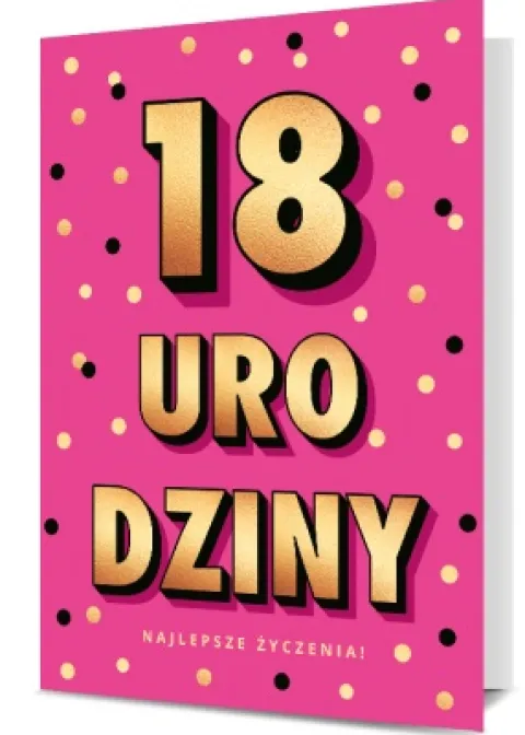 Kartka okolicznościowa osiemnastkowa ''18 urodziny'' kropeczki