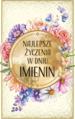 Kartka okolicznościowa Najlepsze życzenia IMIENINY w kwiaty