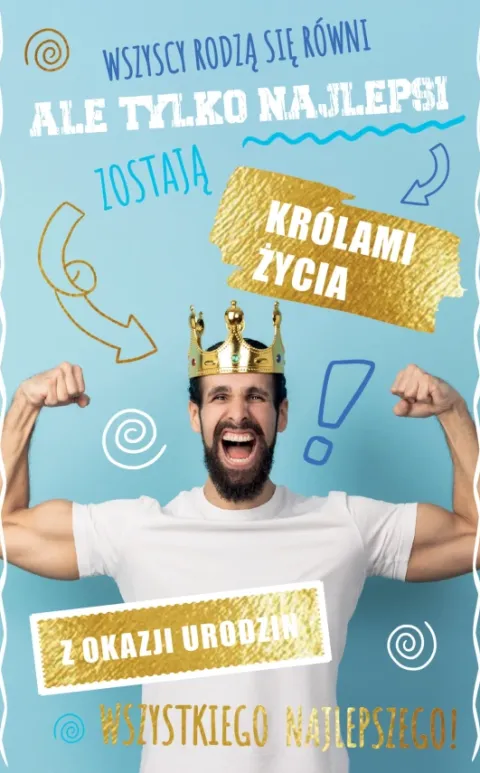 Kartka urodzinowa KRÓL ŻYCIA