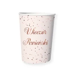 Kubeczki papierowe Wieczór Panieński złoty róż 220ml 6 szt
