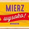 Magnes motywacyjny "Mierz wysoko!"