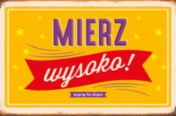 Magnes motywacyjny "Mierz wysoko!"