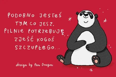 Magnes z pandą "Podobno jesteś tym co jesz...!"