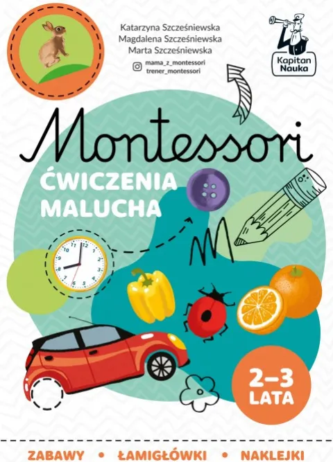 Montessori. Ćwiczenia malucha 2-3 lat