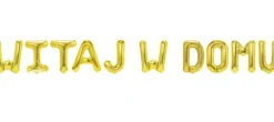 Napis WITAJ W DOMU balon foliowy