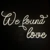 Napis LED neon - We found love