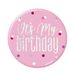Przypinka urodzinowa badge różowy "It"s my birthday"