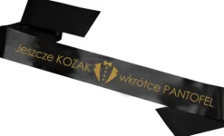 Szarfa satynowa Wieczór kawalerski - Jeszcze kozak wkrótce pantofel